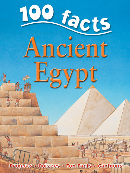 Title details for 100 Facts Ancient Egypt by Belinda Gallagher - Available